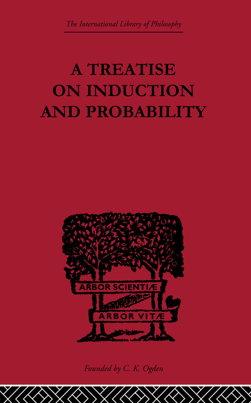 Treatise on Induction and Probability