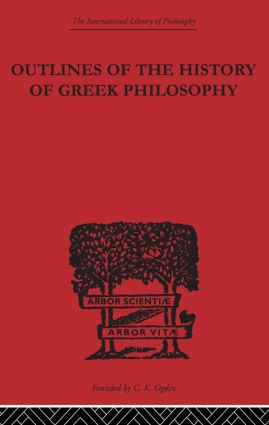 Outlines of the History of Greek Philosophy