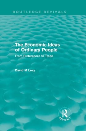economic ideas of ordinary people (Routledge Revivals)