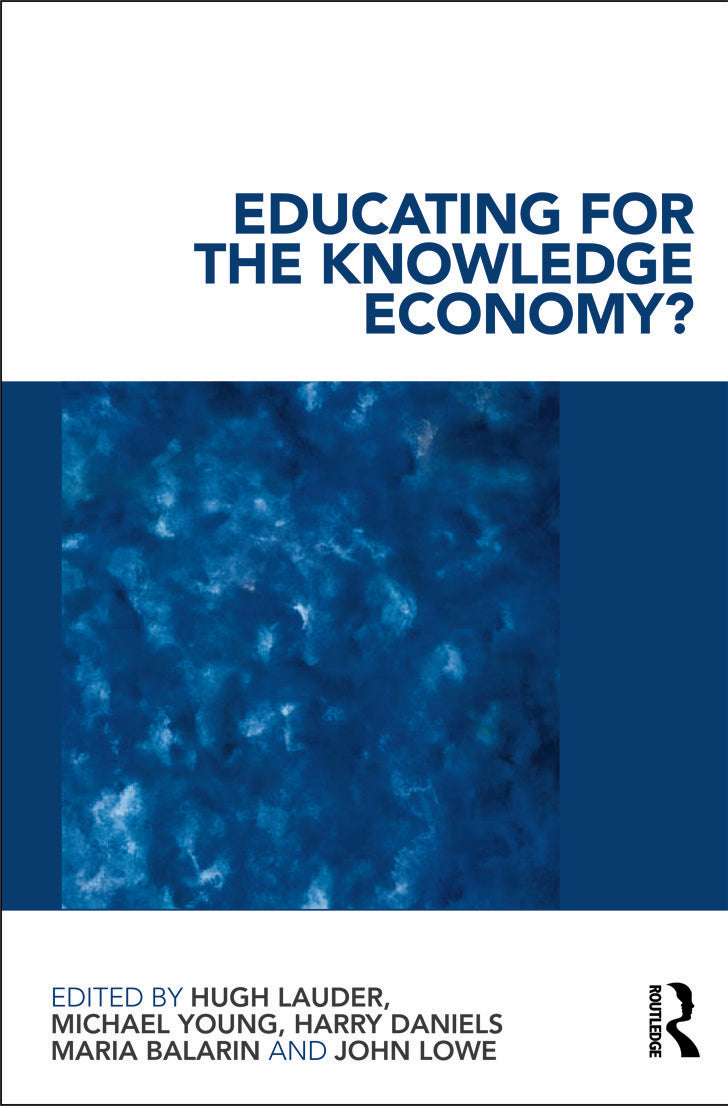 Educating for the Knowledge Economy?