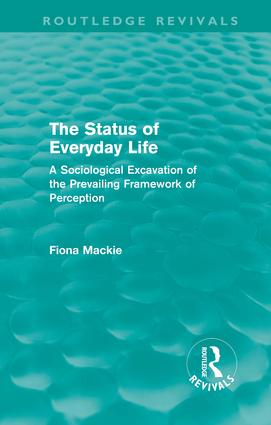 Status of Everyday Life (Routledge Revivals)