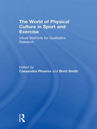 World of Physical Culture in Sport and Exercise