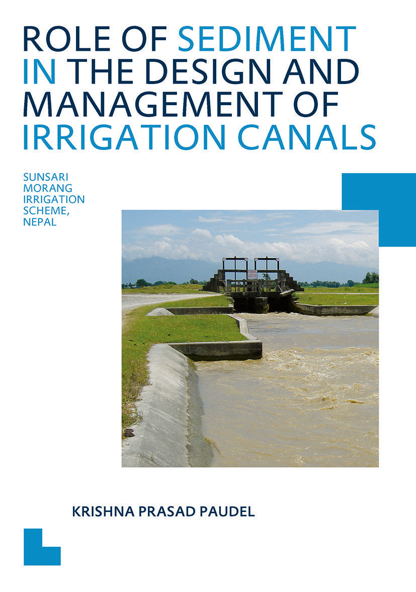 Role of Sediment in the Design and Management of Irrigation Canals