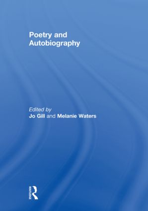 Poetry and Autobiography