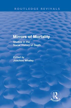 Mirrors of Mortality (Routledge Revivals)