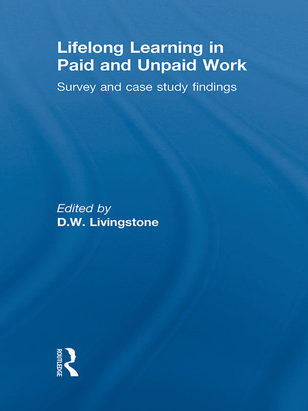 Lifelong Learning in Paid and Unpaid Work