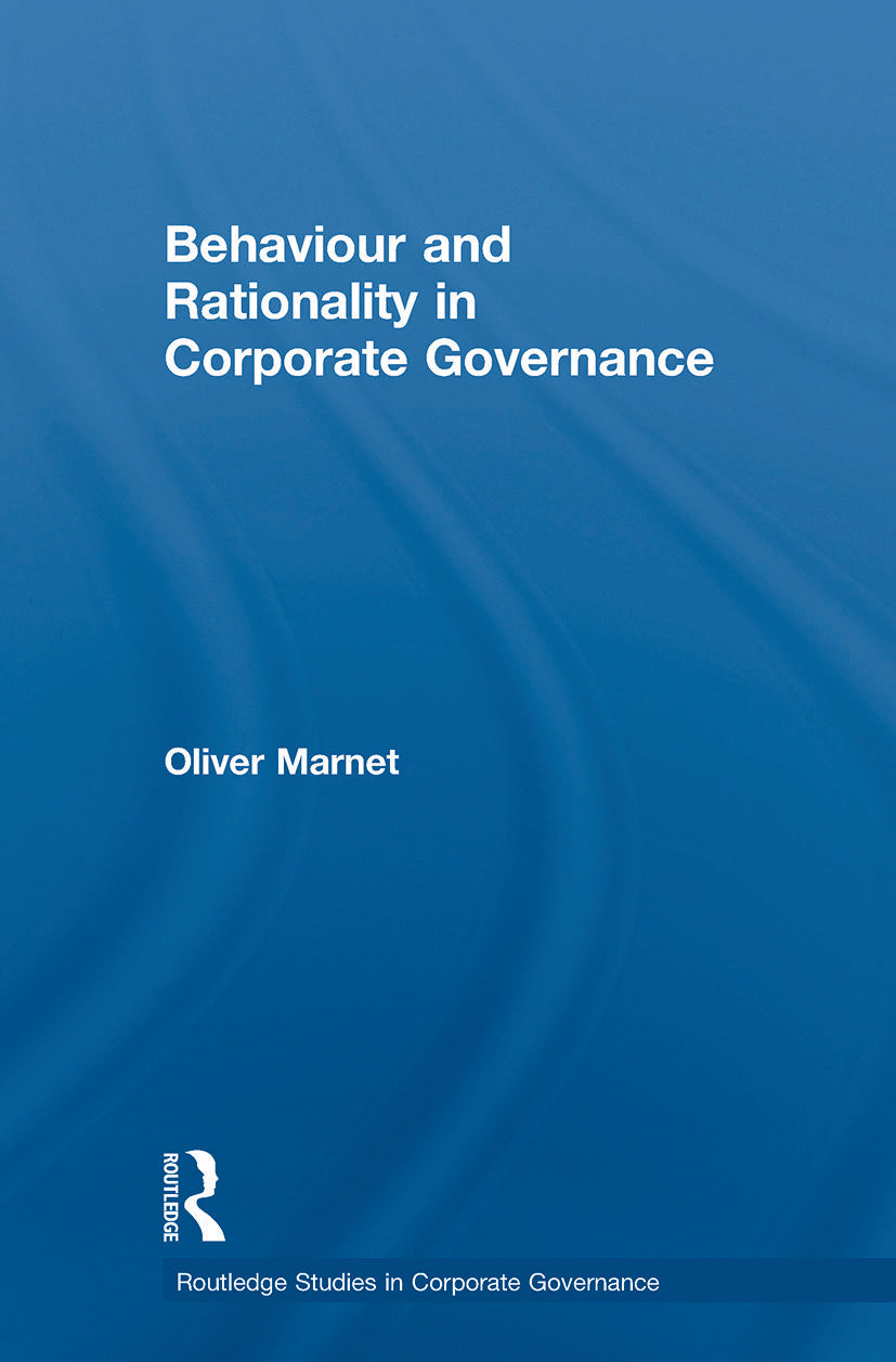 Behaviour and Rationality in Corporate Governance