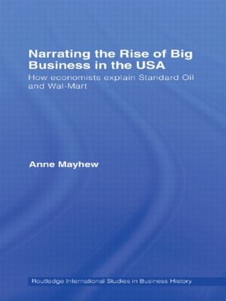 Narrating the Rise of Big Business in the USA