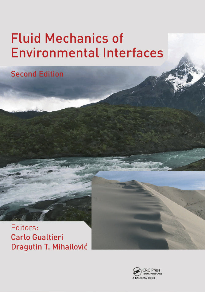 Fluid Mechanics of Environmental Interfaces