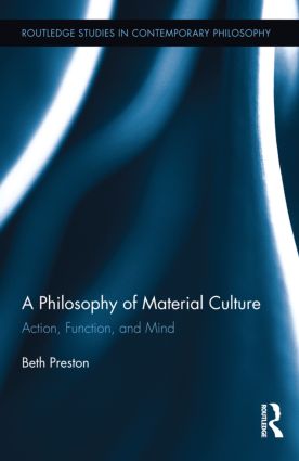 Philosophy of Material Culture