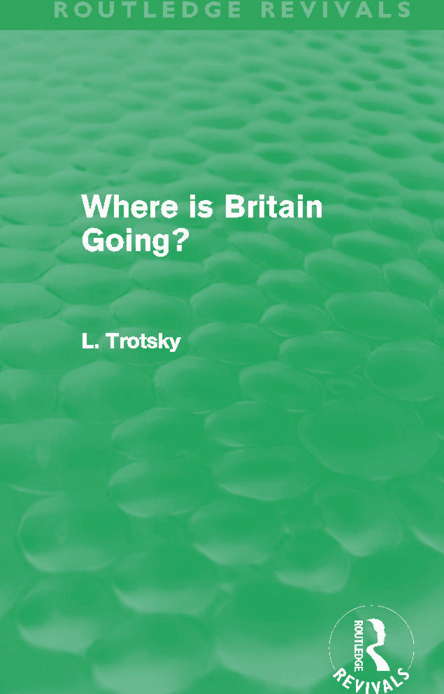 Where is Britain Going? (Routledge Revivals)