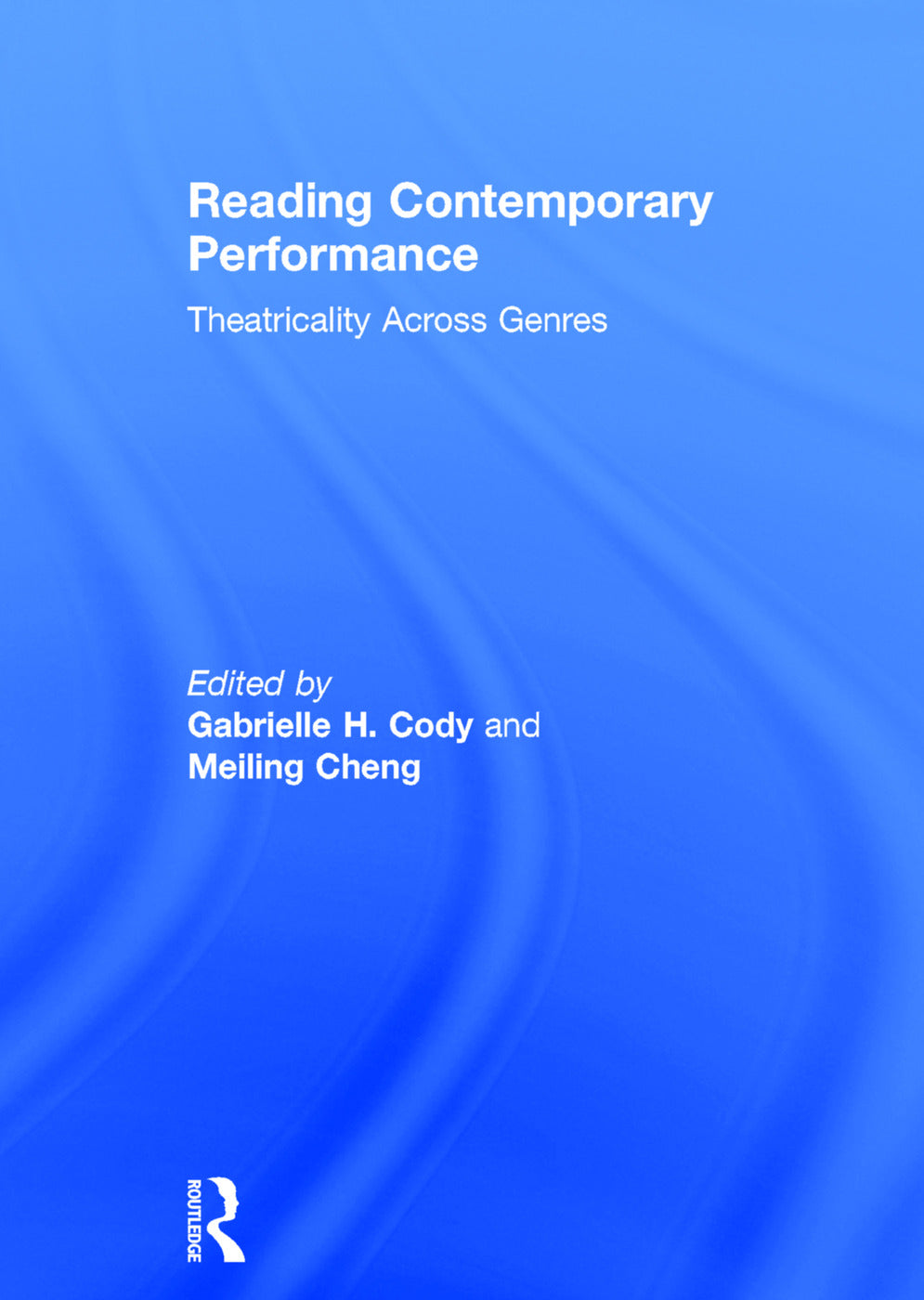 Reading Contemporary Performance