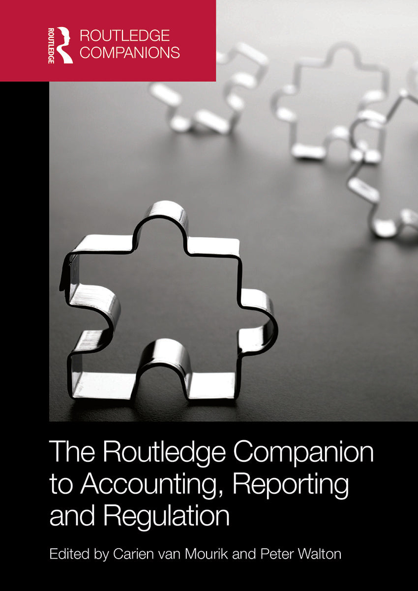 Routledge Companion to Accounting, Reporting and Regulation