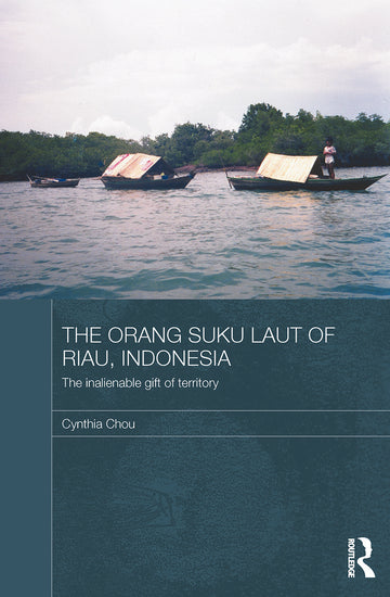 Orang Suku Laut of Riau, Indonesia