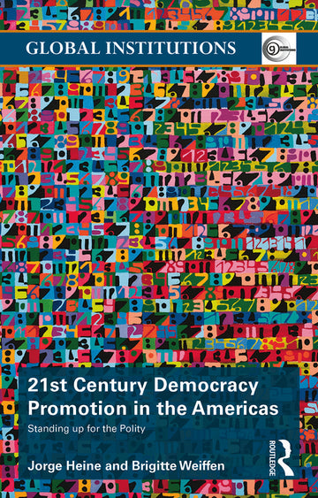 21st Century Democracy Promotion in the Americas