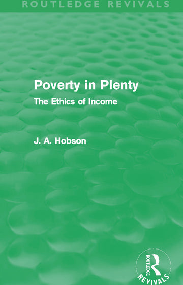 Poverty in Plenty (Routledge Revivals)