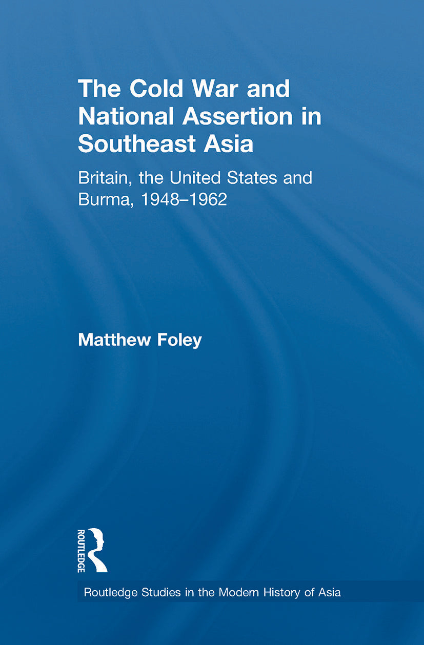 Cold War and National Assertion in Southeast Asia