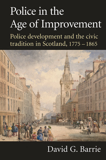 Police in the Age of Improvement