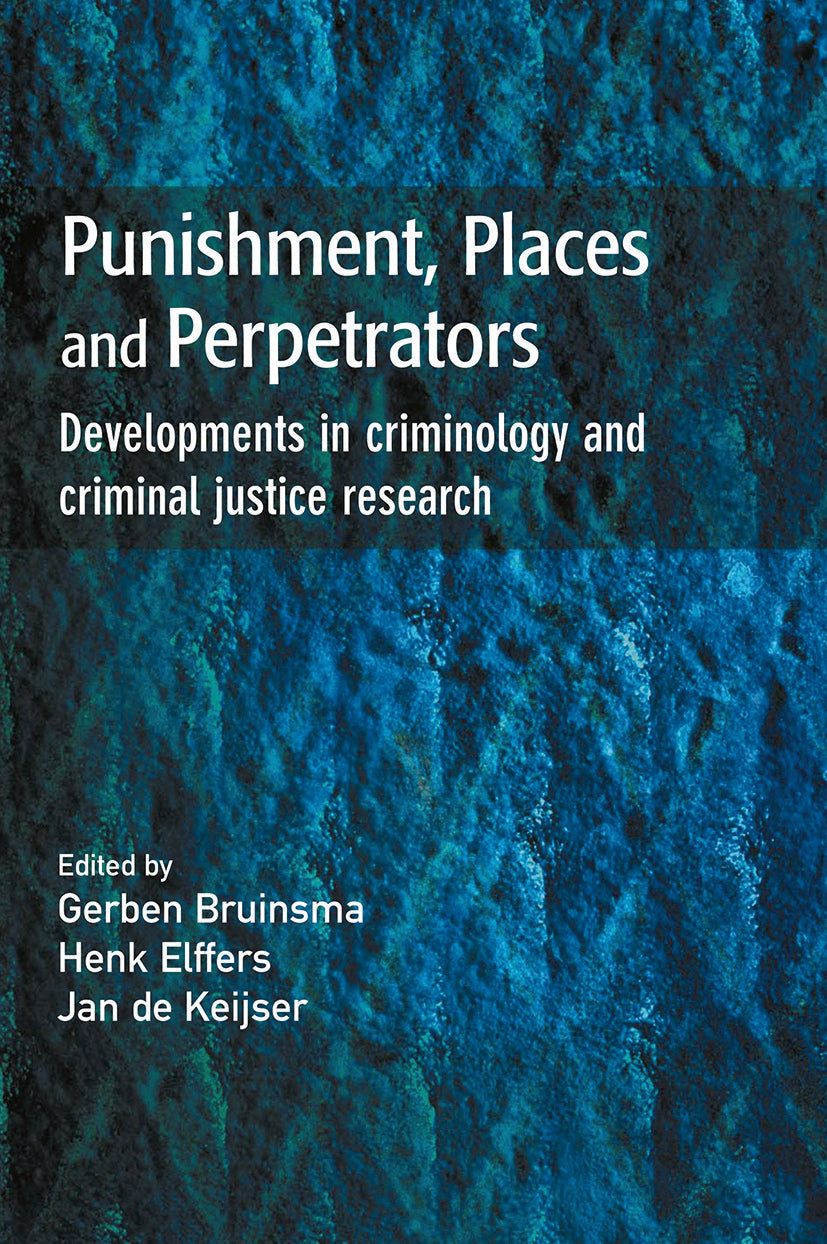 Punishment, Places and Perpetrators