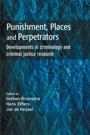 Punishment, Places and Perpetrators