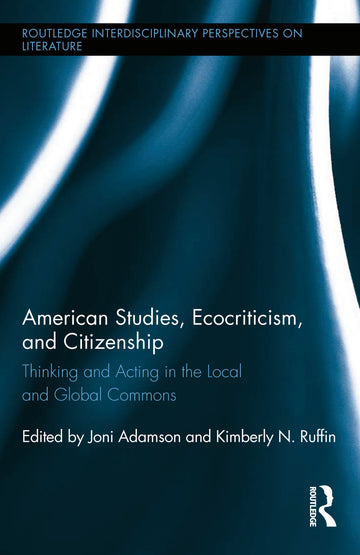American Studies, Ecocriticism, and Citizenship