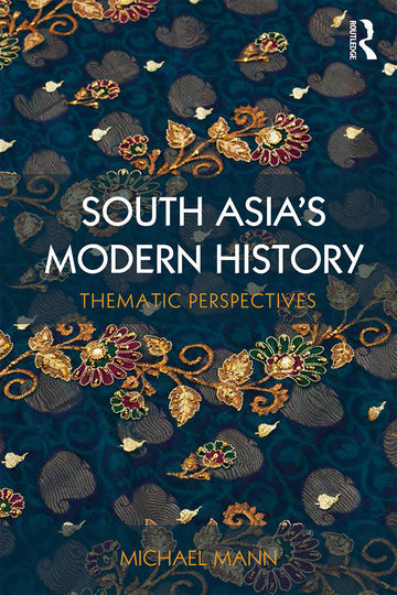 South Asia's Modern History