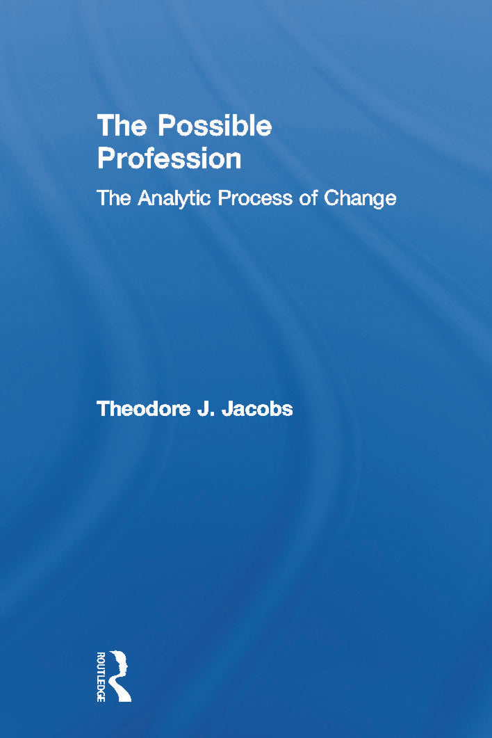 Possible Profession:The Analytic Process of Change
