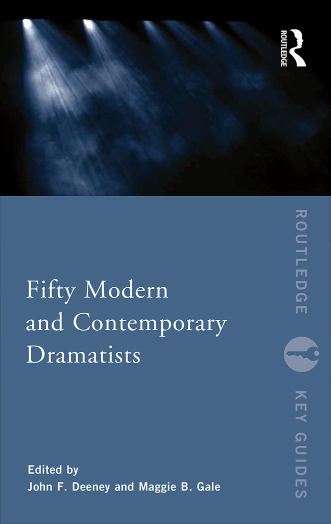 Fifty Modern and Contemporary Dramatists