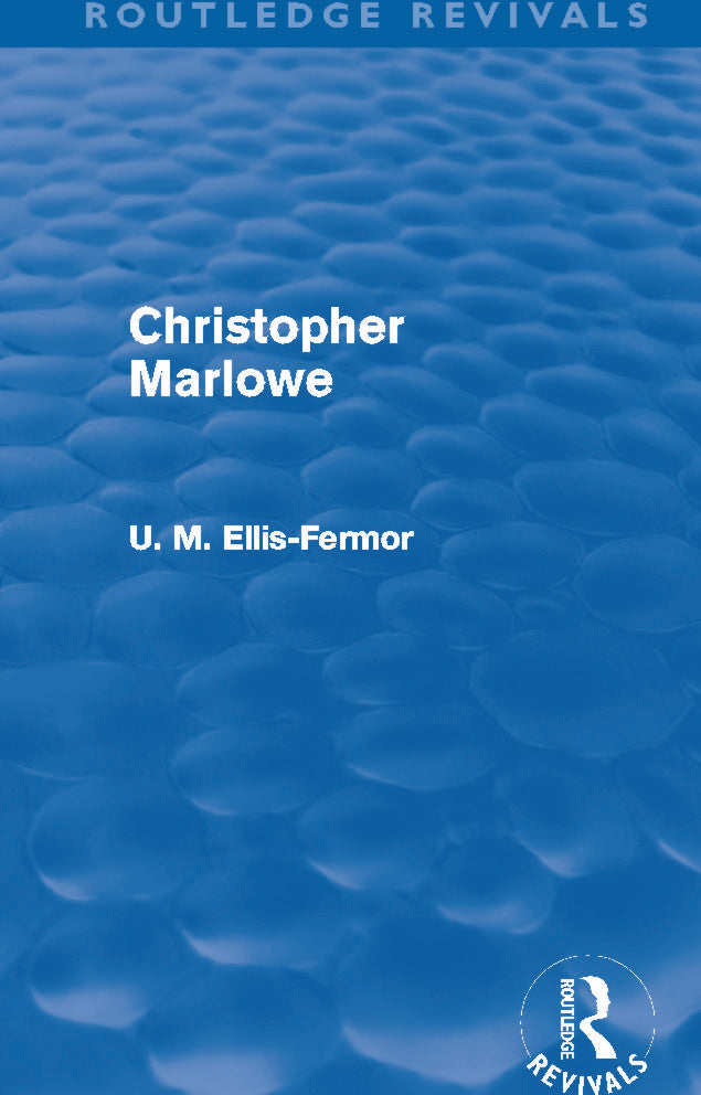 Christopher Marlowe (Routledge Revivals)