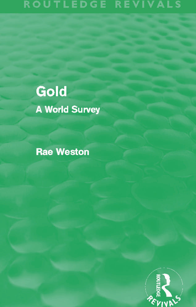 Gold (Routledge Revivals)