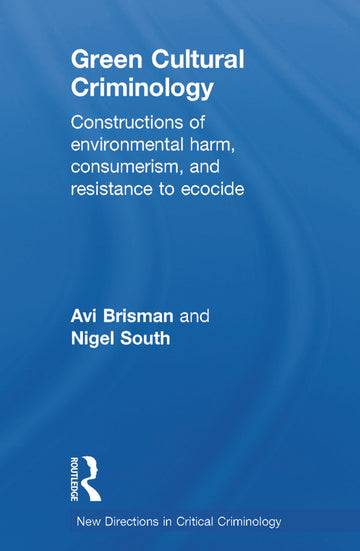Green Cultural Criminology