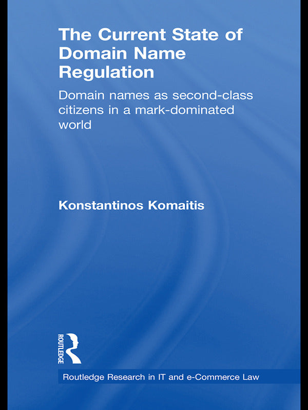 Current State of Domain Name Regulation