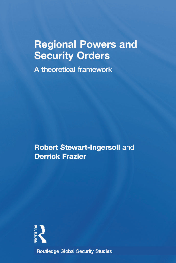 Regional Powers and Security Orders