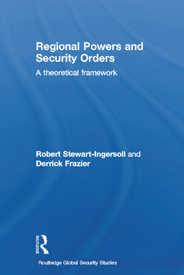 Regional Powers and Security Orders