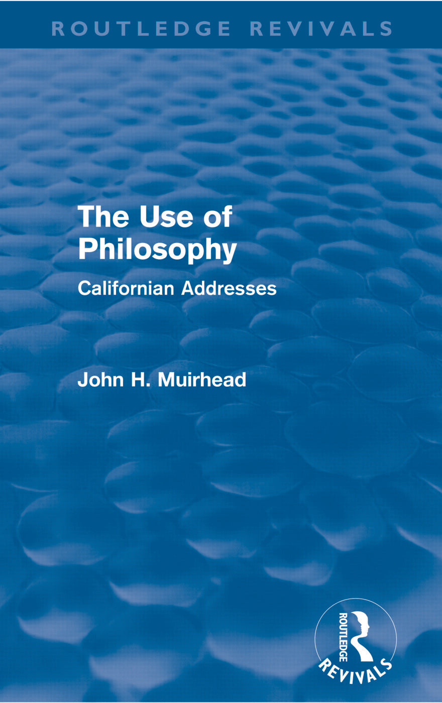 Use of Philosophy (Routledge Revivals)