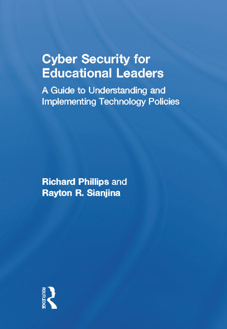 Cyber Security for Educational Leaders