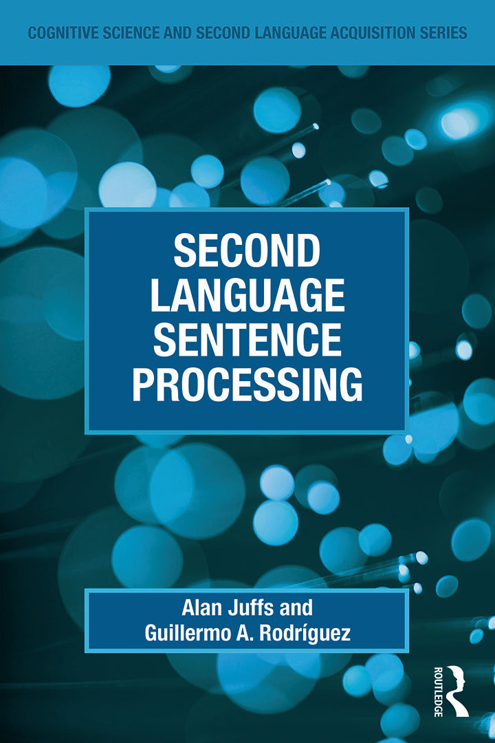 Second Language Sentence Processing