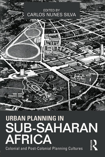 Urban Planning in Sub-Saharan Africa