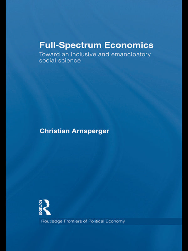 Full-Spectrum Economics