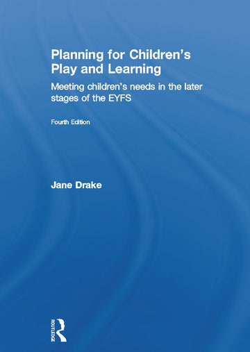 Planning for Children's Play and Learning