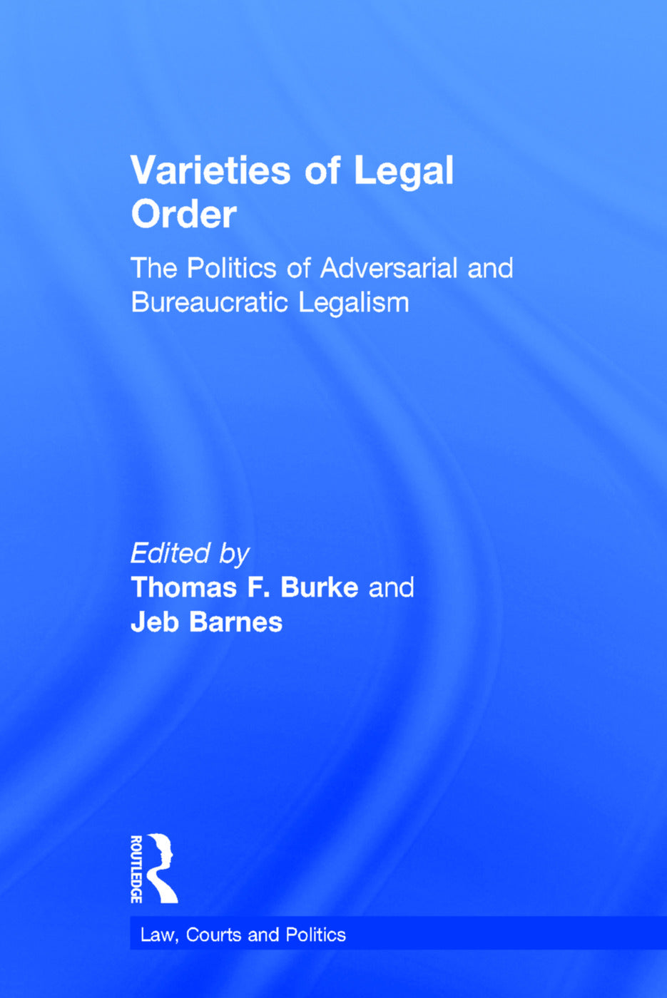 Varieties of Legal Order