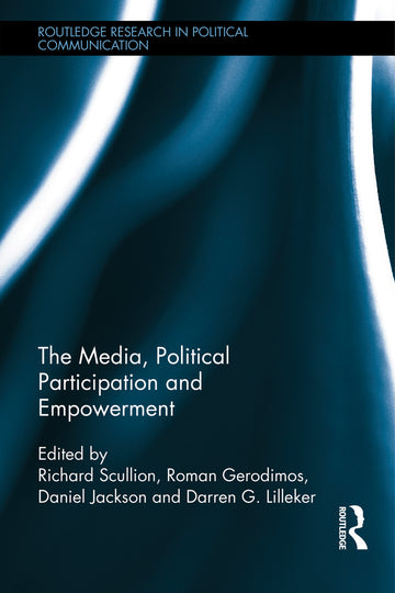 Media, Political Participation and Empowerment