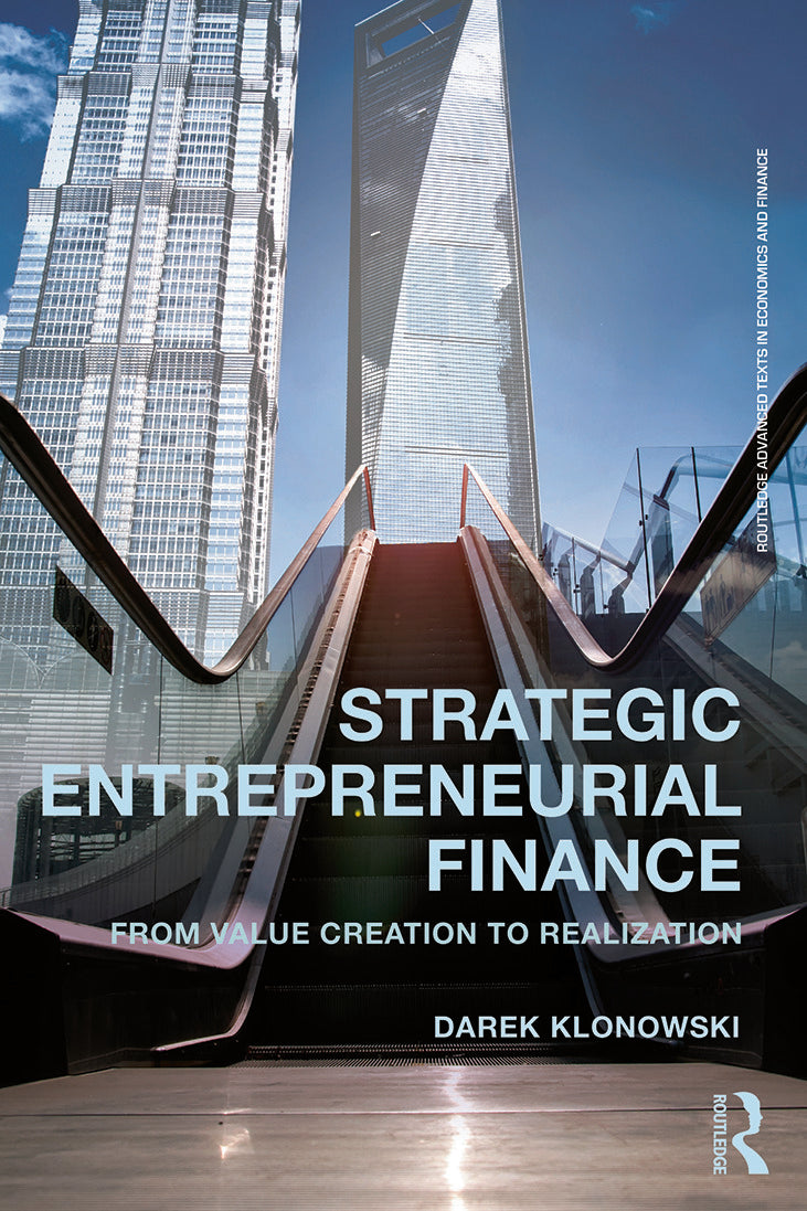 Strategic Entrepreneurial Finance