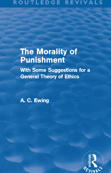 Morality of Punishment (Routledge Revivals)
