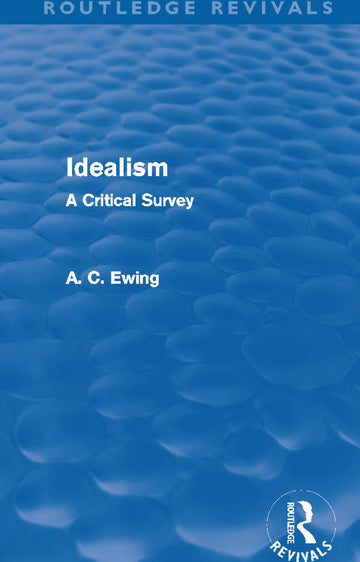 Idealism (Routledge Revivals)
