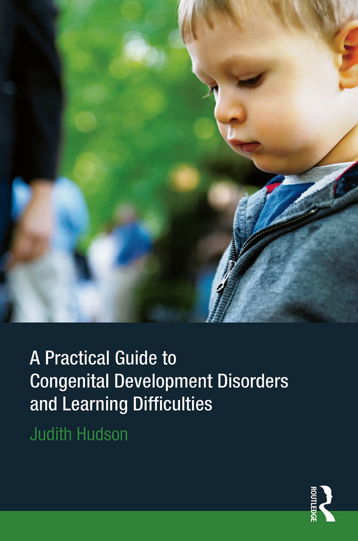 Practical Guide to Congenital Developmental Disorders and Learning Difficulties