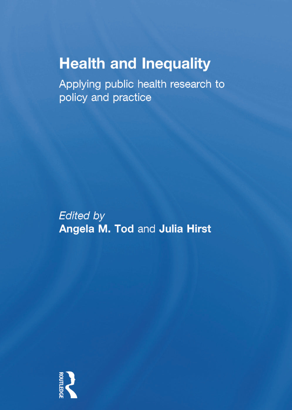 Health and Inequality