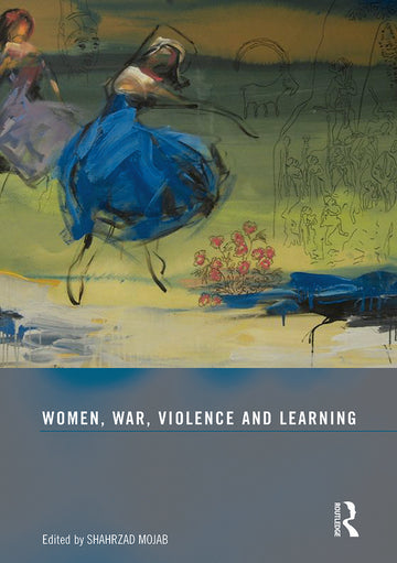 Women, War, Violence and Learning