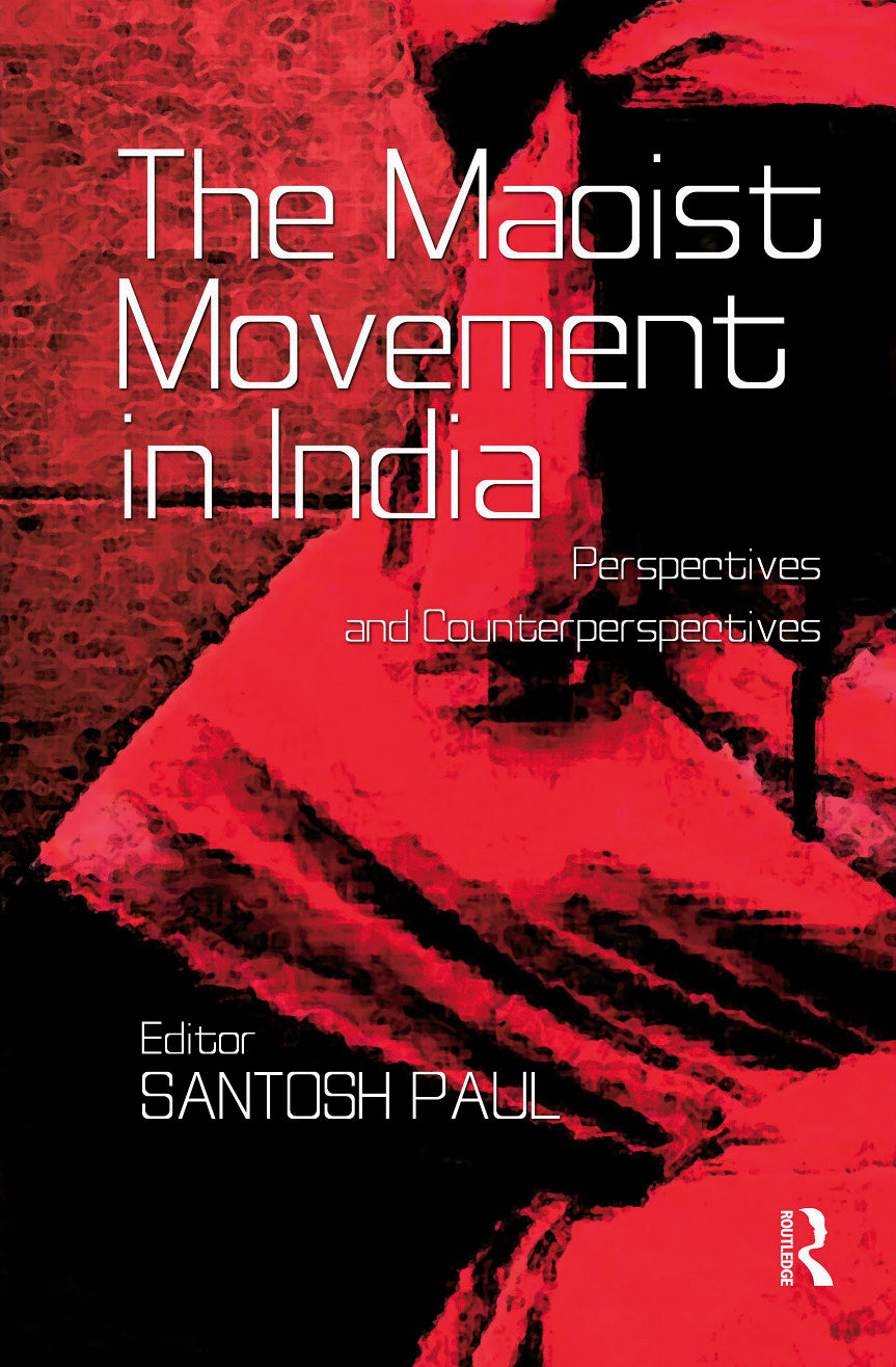 Maoist Movement in India