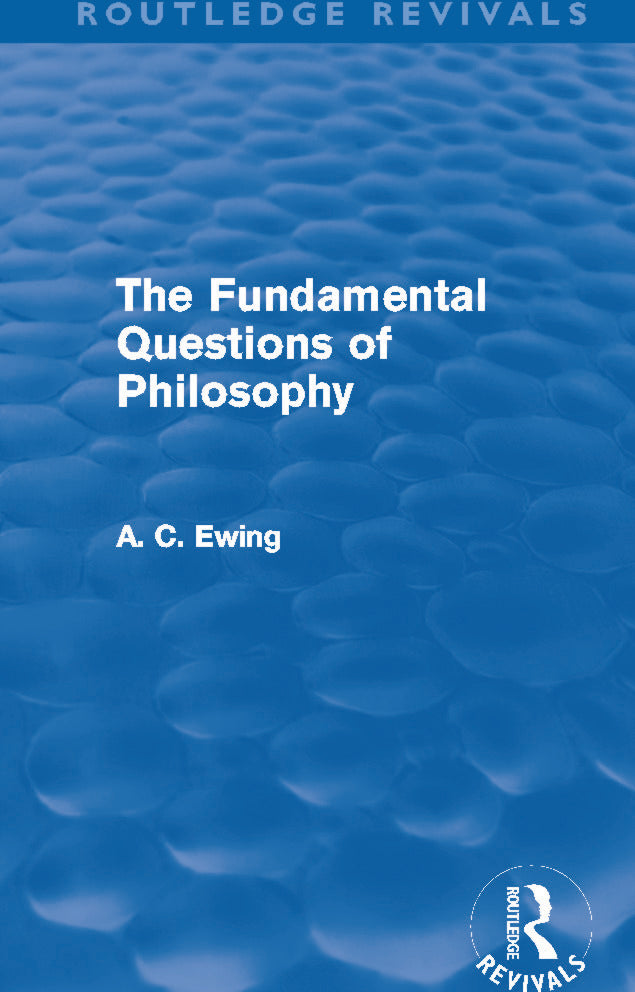 Fundamental Questions of Philosophy (Routledge Revivals)